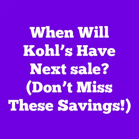 When Will Kohl’s Have Next sale? (Don’t Miss These Savings!)
