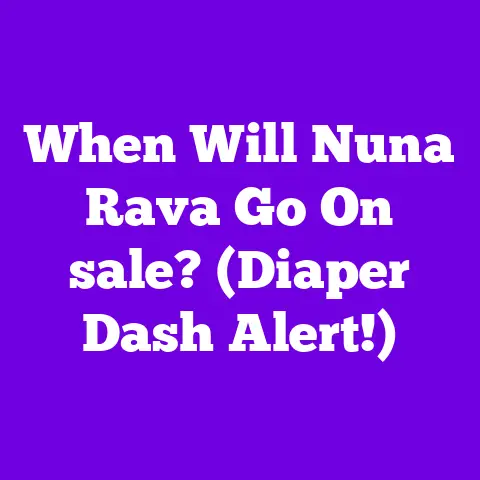 When Will Nuna Rava Go On sale? (Diaper Dash Alert!)
