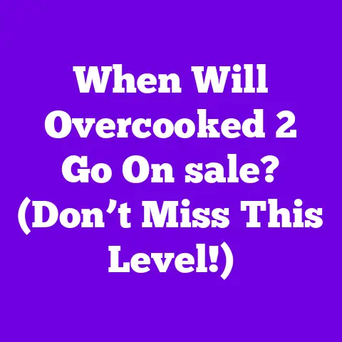 When Will Overcooked 2 Go On sale? (Don’t Miss This Level!)