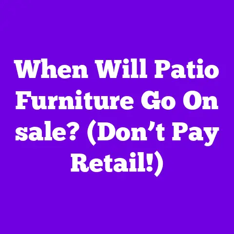 When Will Patio Furniture Go On sale? (Don’t Pay Retail!)