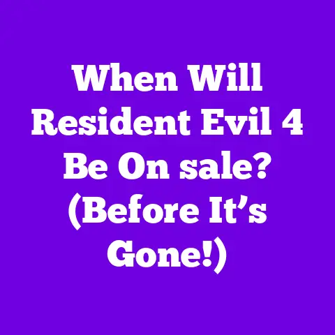 When Will Resident Evil 4 Be On sale? (Before It’s Gone!)