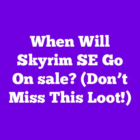 When Will Skyrim SE Go On sale? (Don’t Miss This Loot!)