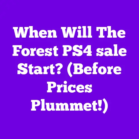 When Will The Forest PS4 sale Start? (Before Prices Plummet!)