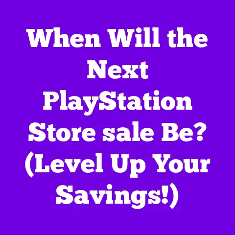 When Will the Next PlayStation Store sale Be? (Level Up Your Savings!)