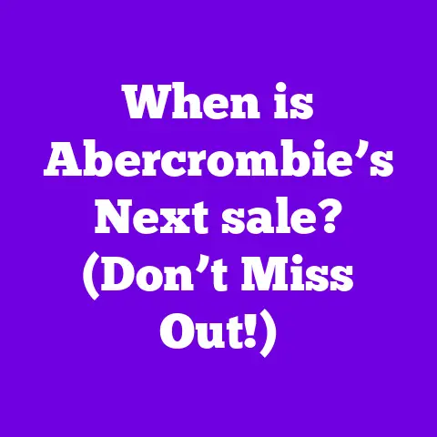 When is Abercrombie’s Next sale? (Don’t Miss Out!)