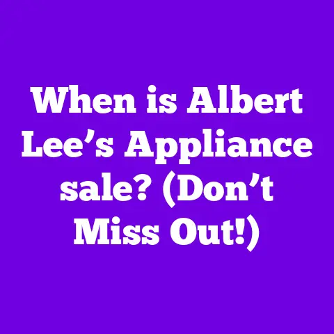 When is Albert Lee’s Appliance sale? (Don’t Miss Out!)