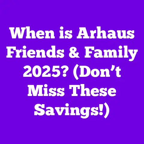 When is Arhaus Friends & Family 2025? (Don’t Miss These Savings!)