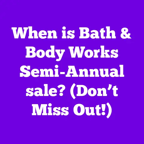 When is Bath & Body Works Semi-Annual sale? (Don’t Miss Out!)
