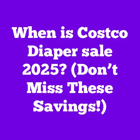 When is Costco Diaper sale 2025? (Don’t Miss These Savings!)