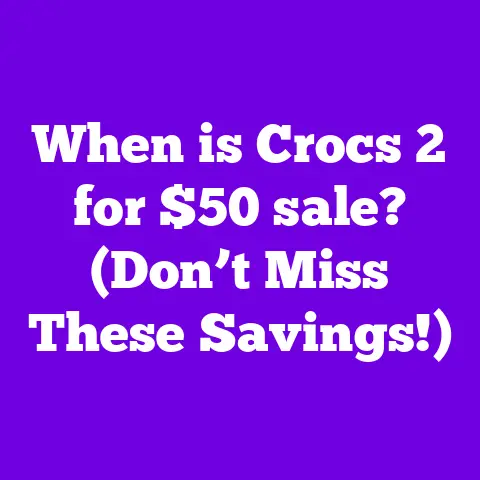 When is Crocs 2 for $50 sale? (Don’t Miss These Savings!)