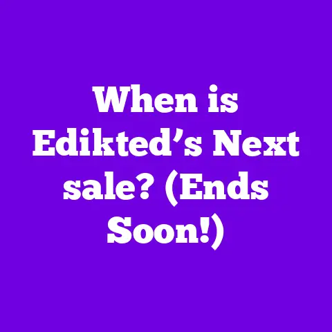 When is Edikted’s Next sale? (Ends Soon!)