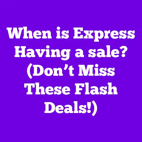 When is Express Having a sale? (Don’t Miss These Flash Deals!)