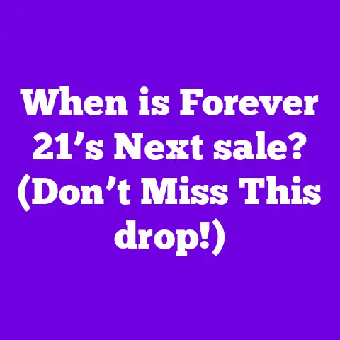 When is Forever 21’s Next sale? (Don’t Miss This drop!)