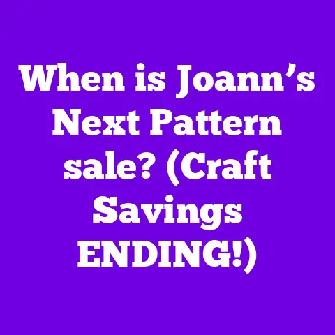 When is Joann’s Next Pattern sale? (Craft Savings ENDING!)