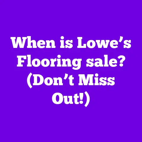 When is Lowe’s Flooring sale? (Don’t Miss Out!)