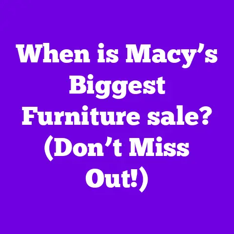 When is Macy’s Biggest Furniture sale? (Don’t Miss Out!)
