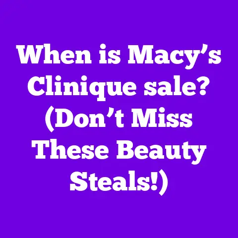 When is Macy’s Clinique sale? (Don’t Miss These Beauty Steals!)