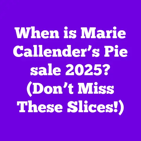When is Marie Callender’s Pie sale 2025? (Don’t Miss These Slices!)