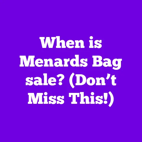 When is Menards Bag sale? (Don’t Miss This!)