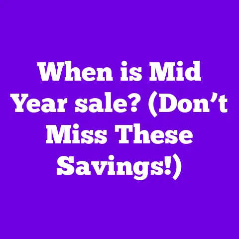 When is Mid Year sale? (Don’t Miss These Savings!)