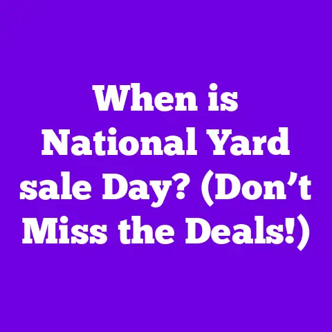 When is National Yard sale Day? (Don’t Miss the Deals!)