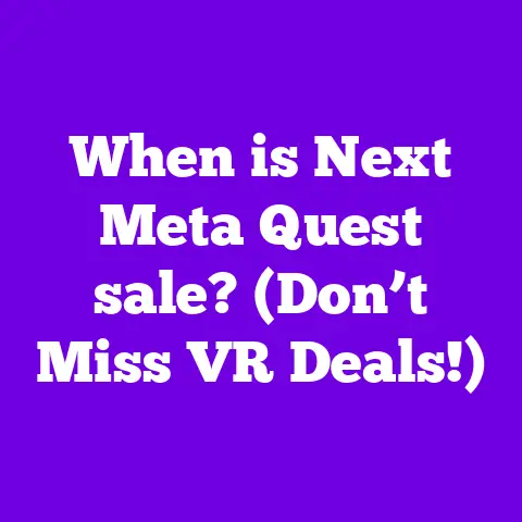 When is Next Meta Quest sale? (Don’t Miss VR Deals!)