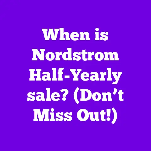 When is Nordstrom Half-Yearly sale? (Don’t Miss Out!)