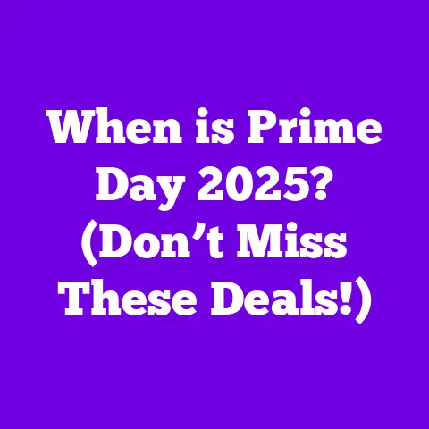 When is Prime Day 2025? (Don’t Miss These Deals!)
