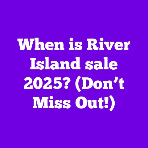 When is River Island sale 2025? (Don’t Miss Out!)