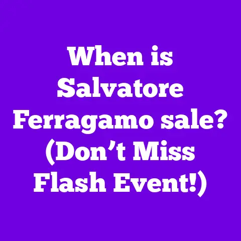 When is Salvatore Ferragamo sale? (Don’t Miss Flash Event!)
