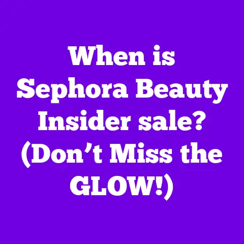 When is Sephora Beauty Insider sale? (Don’t Miss the GLOW!)