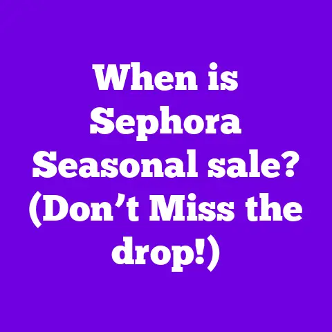 When is Sephora Seasonal sale? (Don’t Miss the drop!)