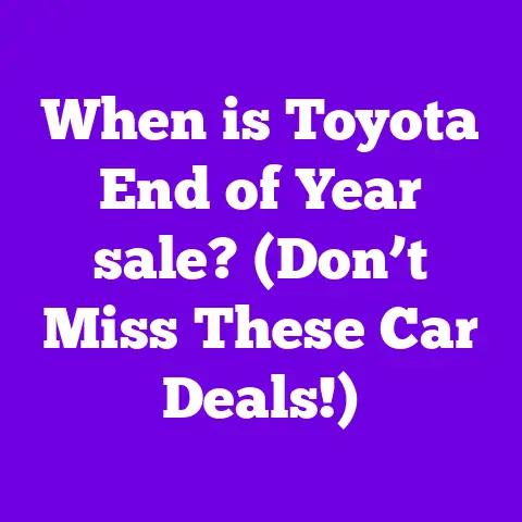 When is Toyota End of Year sale? (Don’t Miss These Car Deals!)
