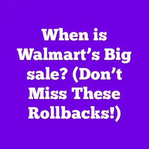 When is Walmart’s Big sale? (Don’t Miss These Rollbacks!)