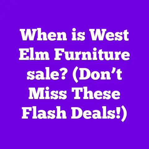 When is West Elm Furniture sale? (Don’t Miss These Flash Deals!)