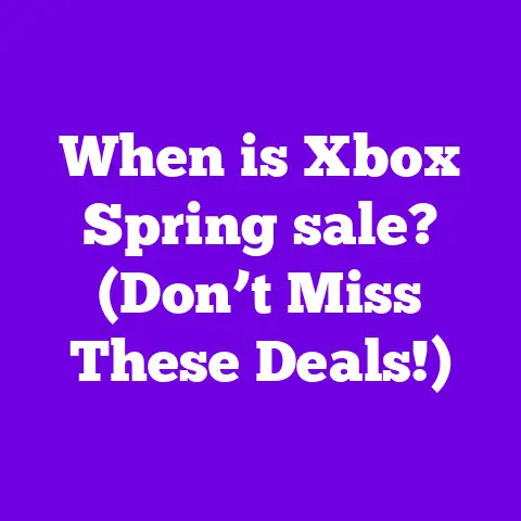 When is Xbox Spring sale? (Don’t Miss These Deals!)
