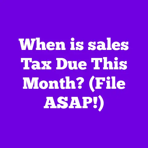 When is sales Tax Due This Month? (File ASAP!)