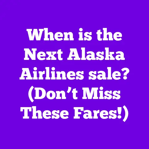 When is the Next Alaska Airlines sale? (Don’t Miss These Fares!)