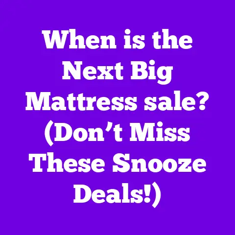 When is the Next Big Mattress sale? (Don’t Miss These Snooze Deals!)