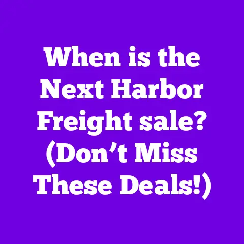 When is the Next Harbor Freight sale? (Don’t Miss These Deals!)