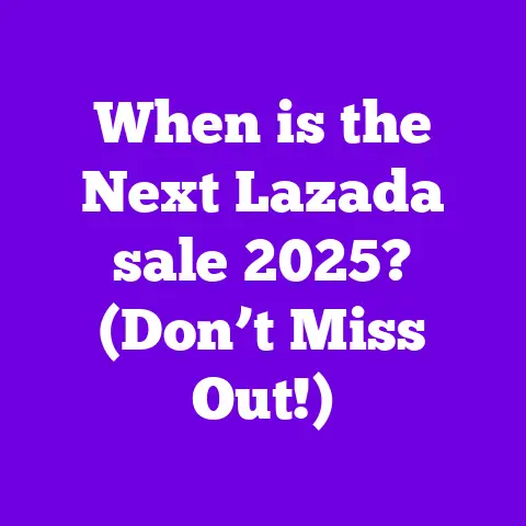When is the Next Lazada sale 2025? (Don’t Miss Out!)