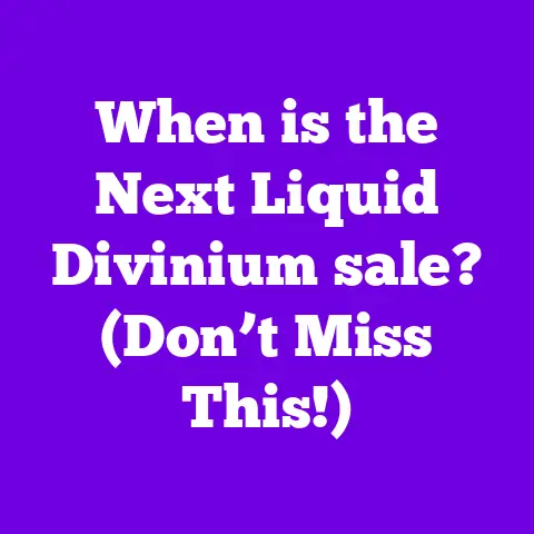 When is the Next Liquid Divinium sale? (Don’t Miss This!)