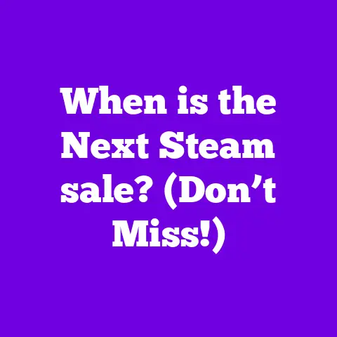 When is the Next Steam sale? (Don’t Miss!)