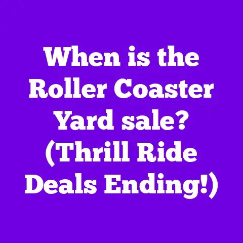When is the Roller Coaster Yard sale? (Thrill Ride Deals Ending!)