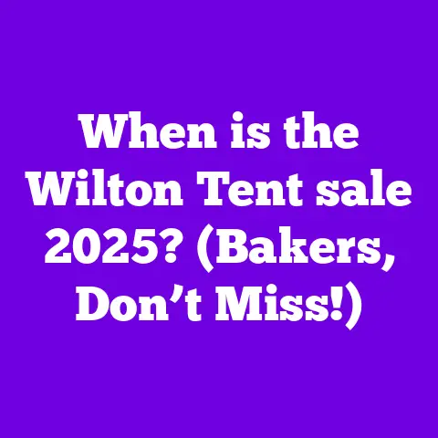 When is the Wilton Tent sale 2025? (Bakers, Don’t Miss!)