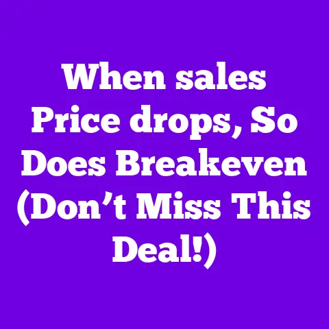 When sales Price drops, So Does Breakeven (Don’t Miss This Deal!)