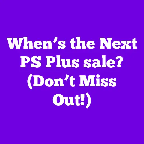 When’s the Next PS Plus sale? (Don’t Miss Out!)