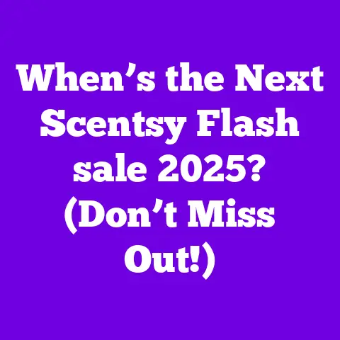 When’s the Next Scentsy Flash sale 2025? (Don’t Miss Out!)