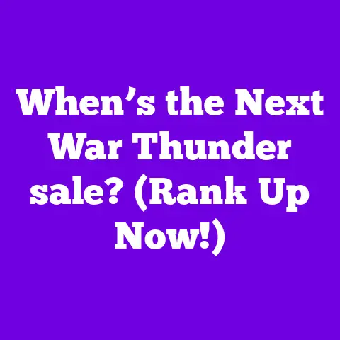 When’s the Next War Thunder sale? (Rank Up Now!)