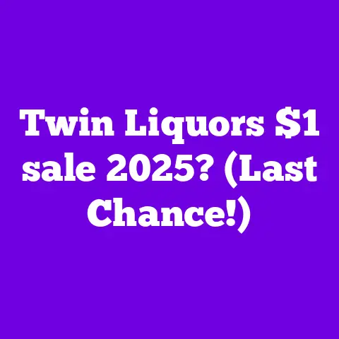 Twin Liquors $1 sale 2025? (Last Chance!)